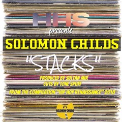 Solomon Childs - Stacks (Prod By Sultan Mir, Cuts By Tone Spliff)