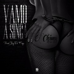 El Chima - Vamo A Singa (Prod.El Fofo)