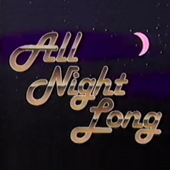 All Night Long