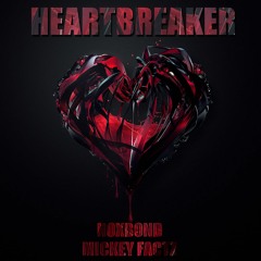Heartbreaker ft Mickey Factz