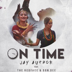 On Time - Jay Author x The Redface x Don Dee