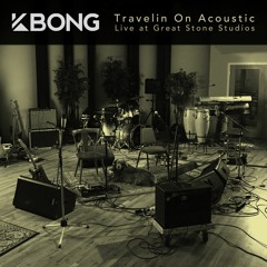 Travelin On (Acoustic) [Live at Great Stone Studios]