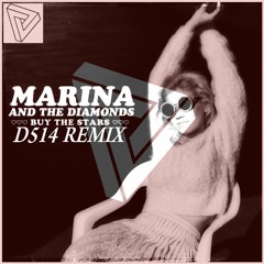 Marina And The Diamonds - Buy The Stars (D514 Remix)