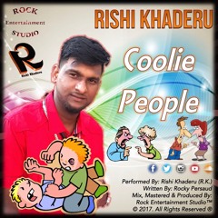 Rishi Khaderu - Coolie People (2018 Chutney Soca)