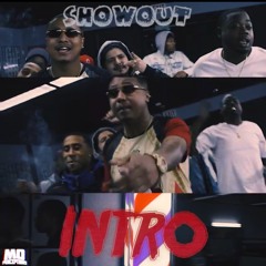 Showout - Intro