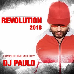 DJ PAULO - REVOLUTION 2018 (Peaktime/ Circuit)
