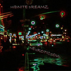 MidNite Dreamz (Blunted Vibes)
