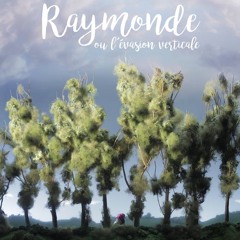 Raymonde (générique de Fin)