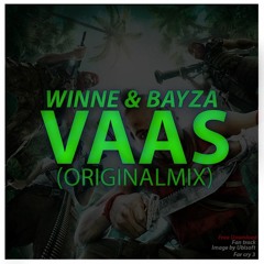 WINNE & Bayza - Vaas (Original Mix) v2 [Full track Free Download]