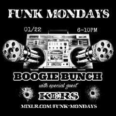 FUNKMONDAYS-KERS-BOOGIEBUNCH-1-22-18