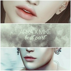 ARKAXMIKE - BEST PART COVER