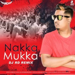 Naak Mukka - DJ RD (Remix)