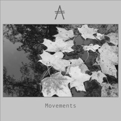Movements (Ambient Set)