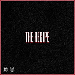 THE RECIPE