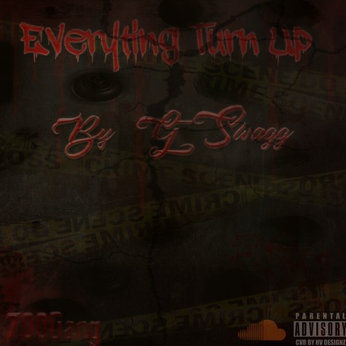 1. G-Swagg ( Everyting Turn UP) 2018 Exclusive.mp3