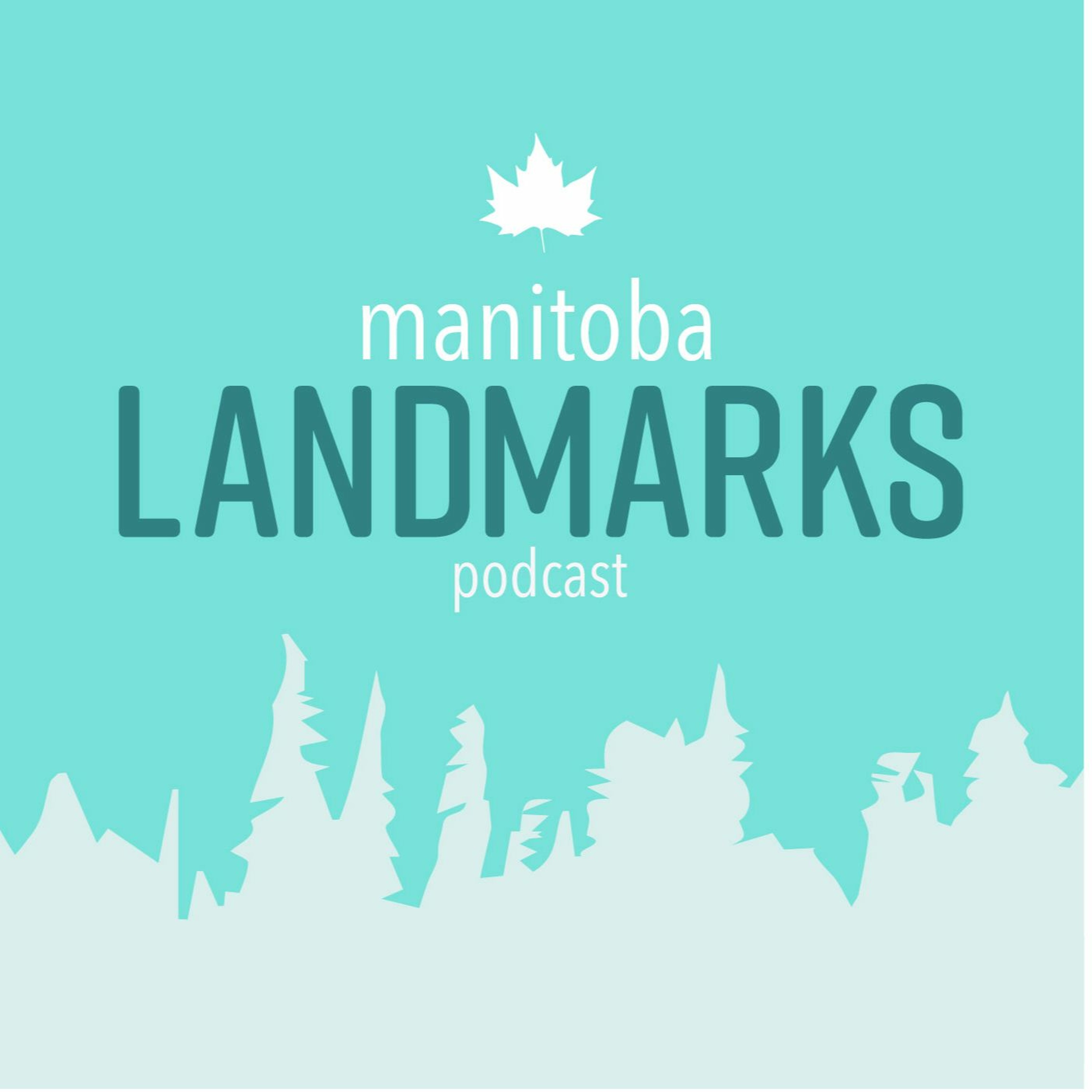 Manitoba Landmarks