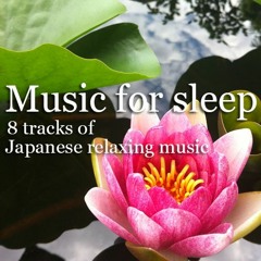 Japanese Relaxing Music For Sleep