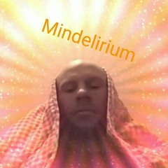 Mindelirium - Swindled (first version)