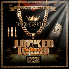 9. Ghetto - Kingkaz #LockedandloadedMixtape