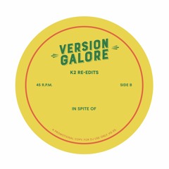 PREMIERE: K2 -  In Spite Of (Re-Edit) [Version Galore]