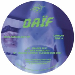 LUMI001 - Daïf - Nice Pathology EP