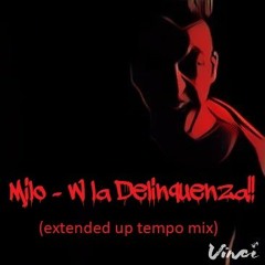 Milo - W la Delinquenza!!! (extended up tempo mix)