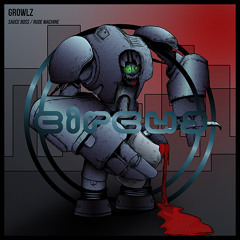 Growlz - Rude Machine