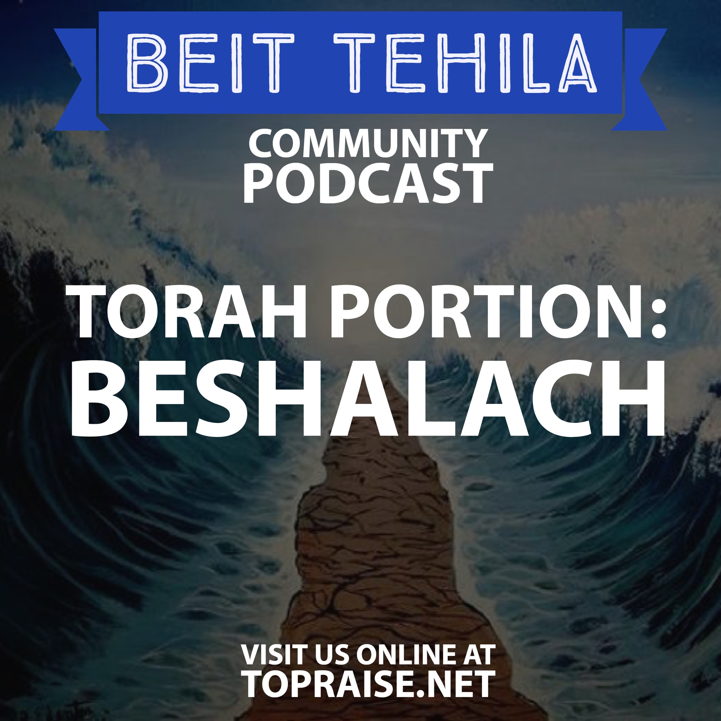 Ep. 20 - Torah Portion: Beshalach - Pastor Nick Plummer and Ryan Cabrera episode artwork