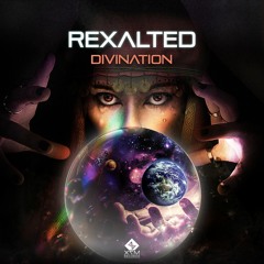 Rexalted - Divination (Out now )