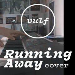 (Vulfpeck) Running Away -  Daniel Horta Cover