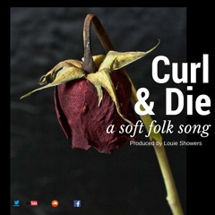 Curl And Die (original) (Guitar folk / easy listening)