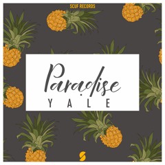 Yale - Paradise (Original Mix)