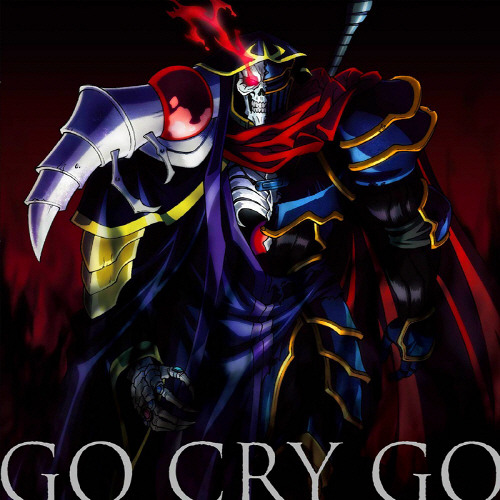 Listen to OxT - GO CRY GO- 『Overlord Season 2 Full Opening