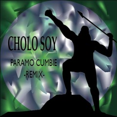 Luis Abanto Morales - Cholo Soy (Paramo Cumbie Remix)