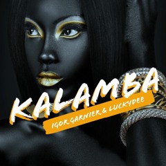 Igor Garnier & LuckyDee - Kalamba (Extended Mix)