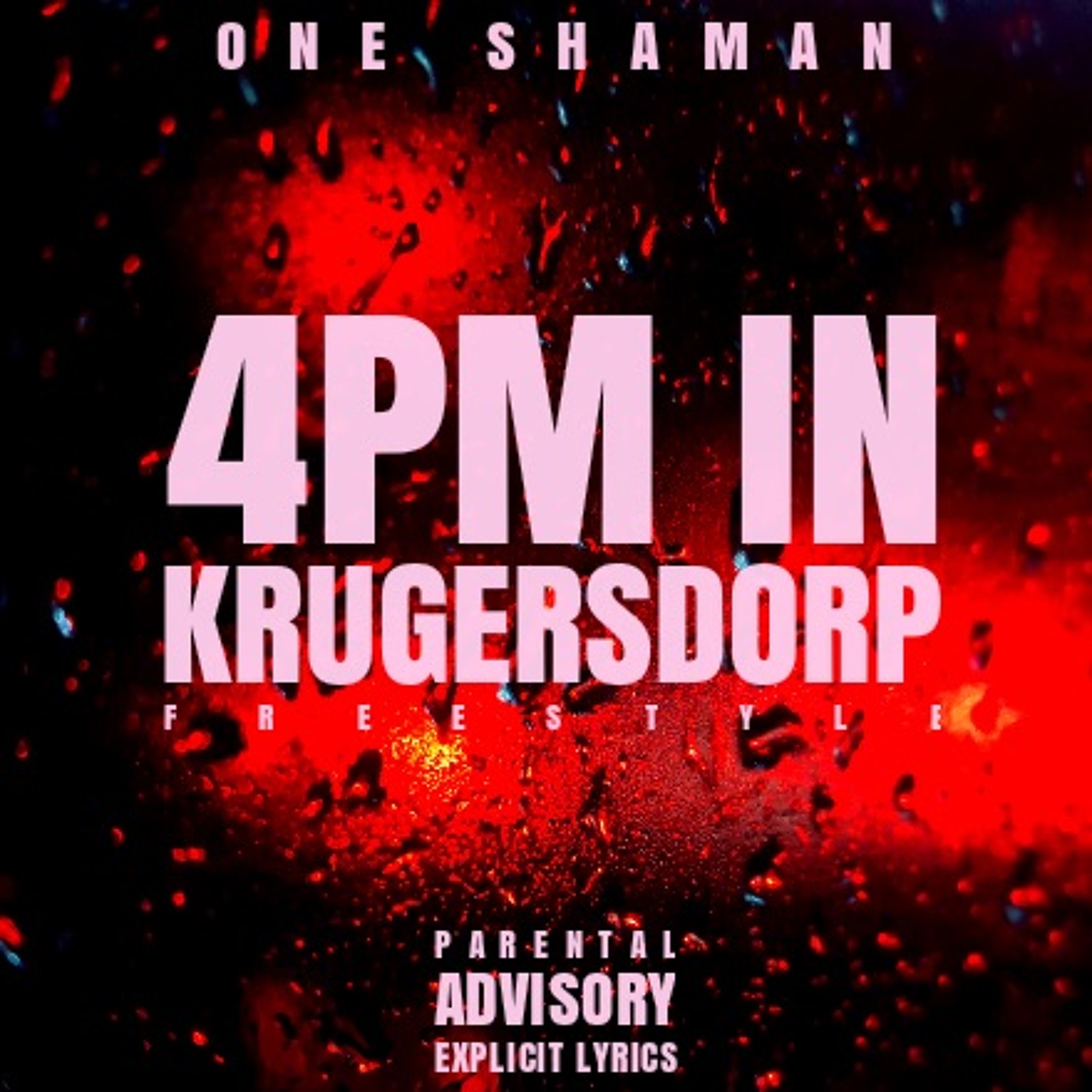 4PM In Krugersdorp [Freestyle] episode artwork