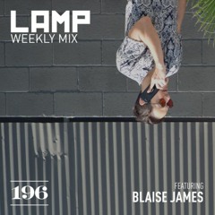 LAMP Weekly Mix #196