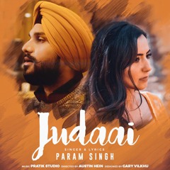 Judaai - Param Singh