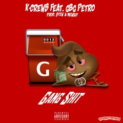 Gangshit Feat. GBG Petro
