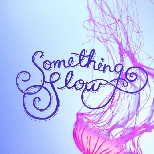 Eulenspiegel | Something Slow Podcast 009