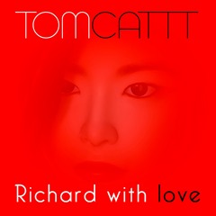 Richard With Love (Clip)