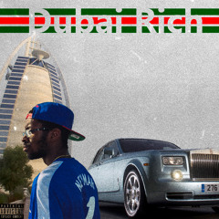 Dubai Rich(Prod. by Omikron)