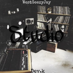 Studio ft. Dev.k