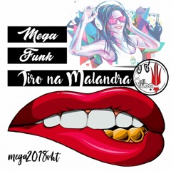 MEGA FUNK TIRO NA MALANDRA BY DJ LUBA 2018 VHT
