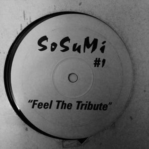 Sosumi - Feel The Tribute (Sparkos Update)