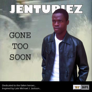 Gone Too Soon
