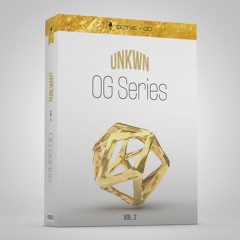 OG Series: UNKWN Vol. 2 [OUT NOW - Sample & Preset pack]