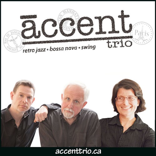 Don't Mean A Thing - Accent Trio