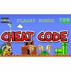 Flashy Hundo - Cheat Code