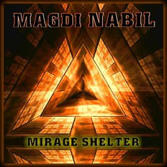 Cinematic experience-{ mirage shelter }-Free DL
